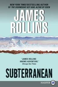 Subterranean by James Rollins - 2010