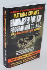 image of Brainwashed for war, programmed to kill: the Zionist global war agenda