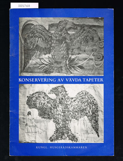 Konservering av vävda tapeter.