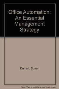 Office Automation: An Essential Management Strategy
