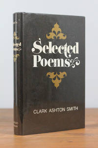 Selected Poems by Clark Ashton Smith - 1971