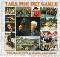Takk for det gamle 2005
