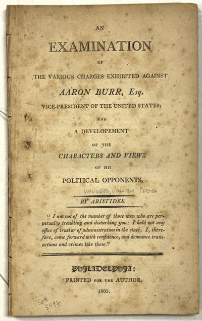 Philadelphia: Printed for the Author, 1803. 77, pp. Disbound, lightly foxed, Good+. This and a New Y...