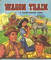 Wagon Train : a four-legged Hero