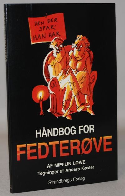 Håndbog for fedterøve - en indføring i de…
