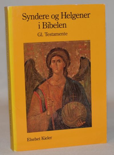 Syndere og helgener i Bibelen.