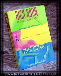 High Noon on the Electronic Frontier