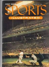 Sports Illustrated: First Issue. Volume 1, No. 1, August 16, 1954