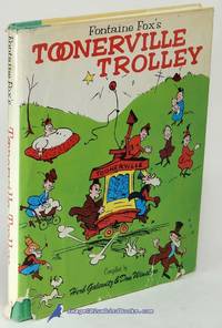 image of Fontaine Fox's Toonerville Trolley