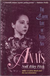 cover of Anais: the Erotic Life of Anais Nin