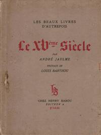 Le XV Siecle