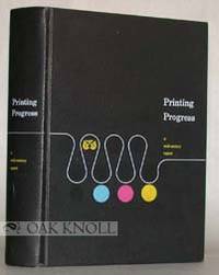 PRINTING PROGRESS, A MID-CENTURY REPORT