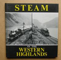 Steam in the Western Highlands.