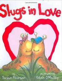 Slugs in Love by Susan Pearson