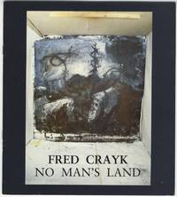 Fred Crayk  No Man&#039;S Land by Hare, Bill - 1991