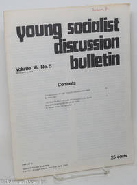 cover of Young Socialist Discussion Bulletin: Volume 16, No. 5, November 9, 1972