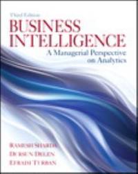 Business Intelligence: A Managerial Perspective on Analytics
