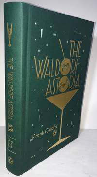 The Waldorf Astoria Bar Book by Caiafa, Frank - 2016