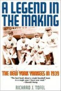 A Legend in the Making: The New York Yankees in 1939