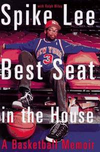 Best Seat in the House: A Basketball Memoir