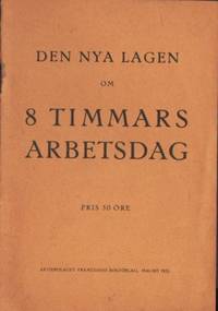 Den nya lagen om 8 timmars arbetsdag.