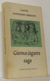 Gismus jägares saga. (Jämtländska sagor IV.)