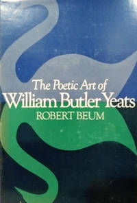 cover of The Poetic Art of William Butler Yeats