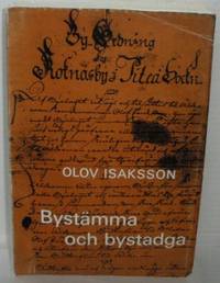 Bystämma och bystadga. Organisationsformer i övre…