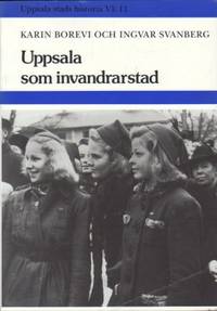 Uppsala som invandrarstad.