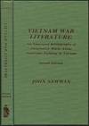 Vietnam War Literature: An Annotated Bibliography of Imaginative Works About Americans Fighting in Vietnam