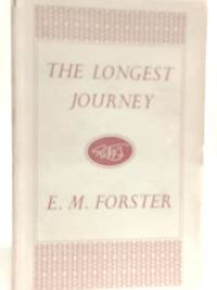 The Longest Journey by E. M. Forster - 1955