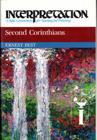 Second Corinthians (Interpretation: A Bible Commentary for Teaching & Preaching)