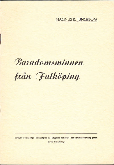 Barndomsminnen från Falbygden.