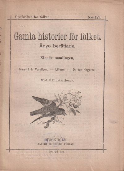 Gamla historier för folket. Ånyo berättade.…