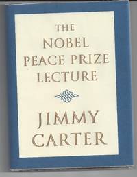 The Nobel Peace Prize Lecture