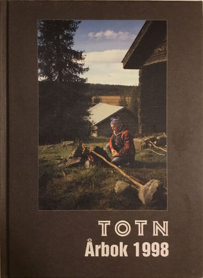 Totn Årbok 1998. Årbok for Toten økomuseum og…