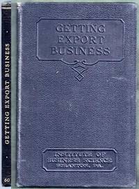 image of Getting Export Business. Plans for Direct Exporting, Sales Methods, Packing for Export. Institute of Business Science #60