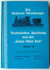 Die anderen Nürnberger. Technisches Spielzeug aus der "Guten alten Zeit" Band 3