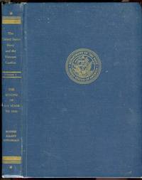 image of The United States Navy and the Vietnam Conflict: Vol. 1, The Setting of the Stage to 1959