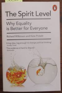 cover of Spirit Level, The: Why Equality is Better for Everyone