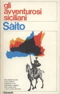 GLI AVVENTUROSI SICILIANI