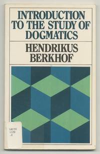 Introduction to the Study of Dogmatics