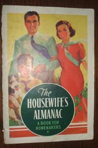 The Housewifes Almanac. A Book for Homemakers