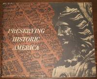 Preserving American History by Weaver, Robert C. Secretary - 1966