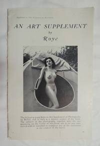 The Romance of Naturism, with an Art Supplement of Camera Studies of the Nude By Roye