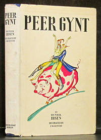 Peer Gynt (1929 Doubleday Doran 1st) by Ibsen, Henrik - 1929