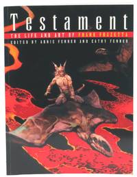 Testament: The Life and Art of Frank Frazetta