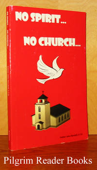 image of No Spirit . . . No Church . . .