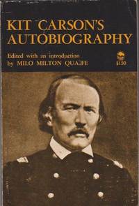 Kit Carson's Autobiography