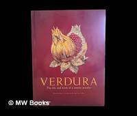 Verdura : the life and work of a master jeweler / Patricia Corbett ; introduction by Amy Fine...
